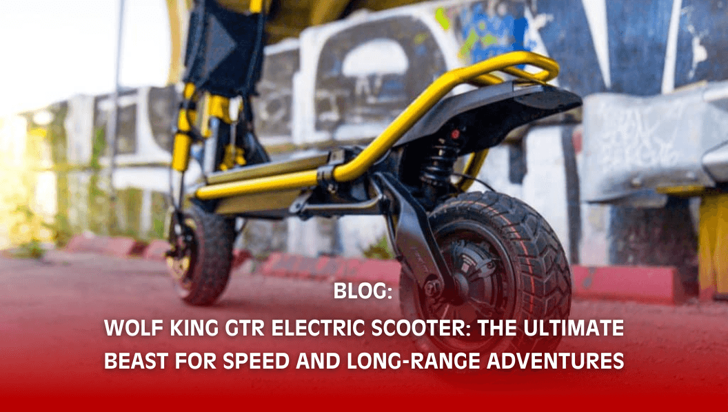 Wolf King GTR Electric Scooter Wolf King GTR Electric Scooter